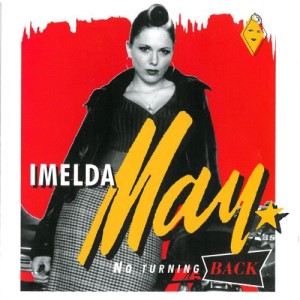 May ,Imelda - No Turning Back (Ltd Lp )